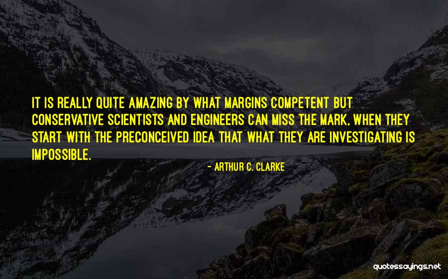 Murtaja Qureiris Quotes By Arthur C. Clarke Murtaja Qureiris Quotes By Arthur C. Clarke