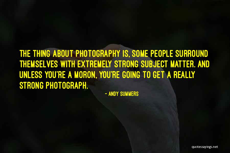 Murtaugh List Quotes By Andy Summers Murtaugh List Quotes By Andy Summers
