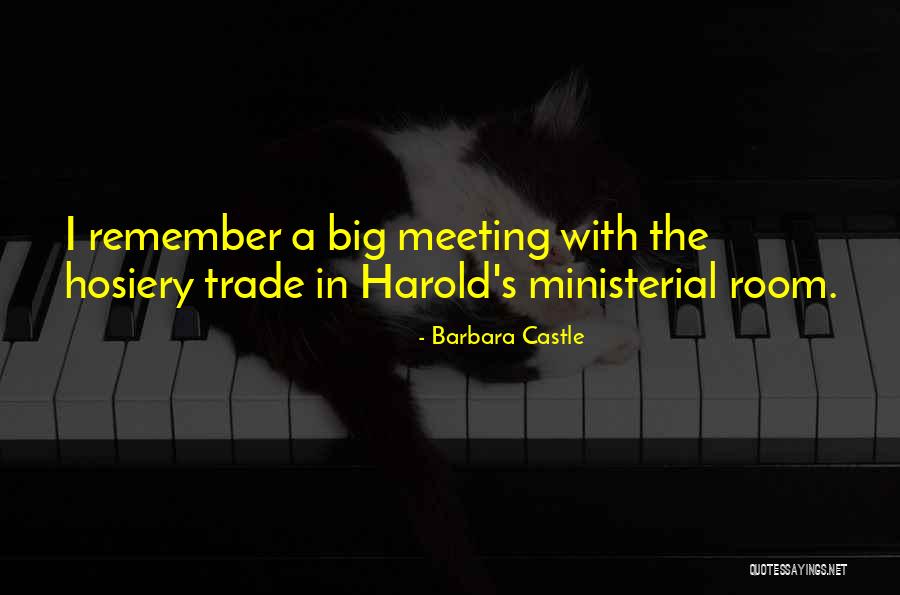 Murthered Quotes By Barbara Castle