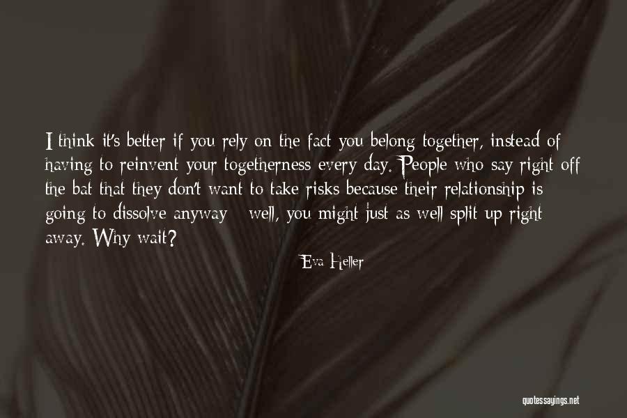 Murthered Quotes By Eva Heller Murthered Quotes By Eva Heller