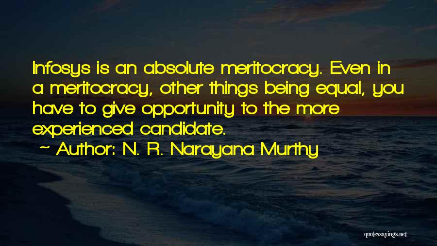 Murthy Quotes By N. R. Narayana Murthy