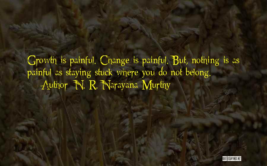 Murthy Quotes By N. R. Narayana Murthy