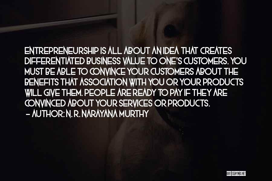 Murthy Quotes By N. R. Narayana Murthy