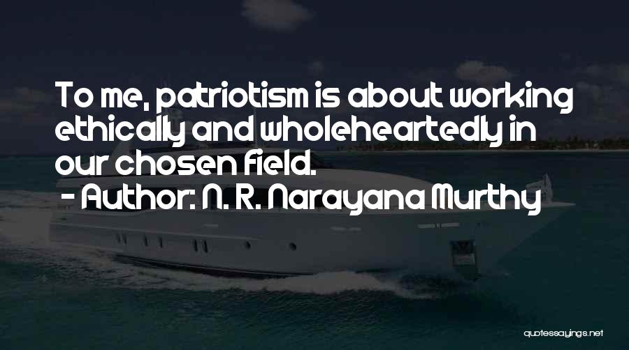 Murthy Quotes By N. R. Narayana Murthy