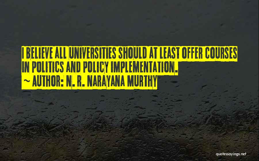 Murthy Quotes By N. R. Narayana Murthy