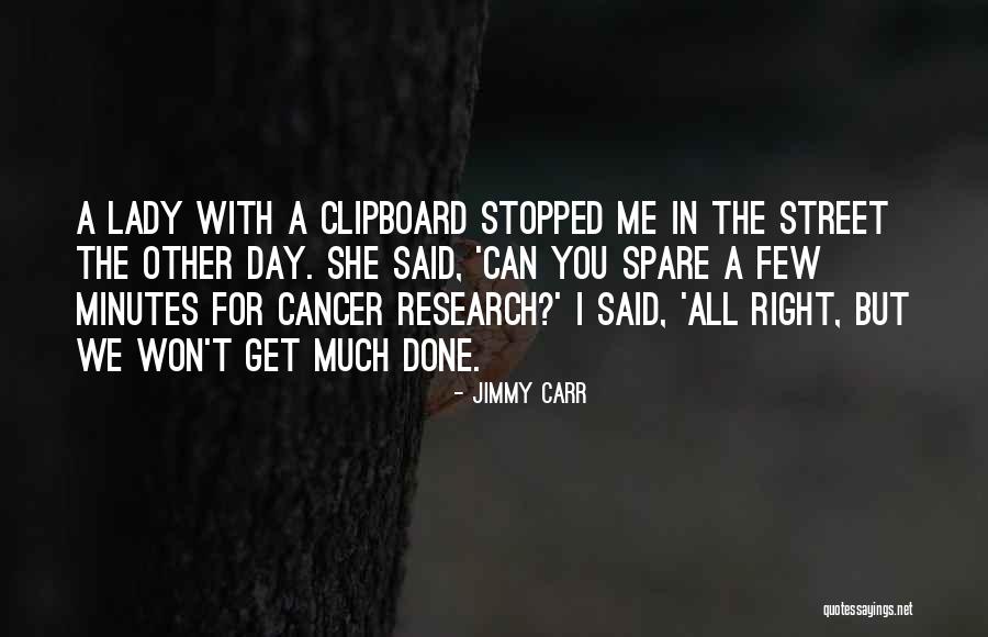 Murty Fahy Quotes By Jimmy Carr Murty Fahy Quotes By Jimmy Carr