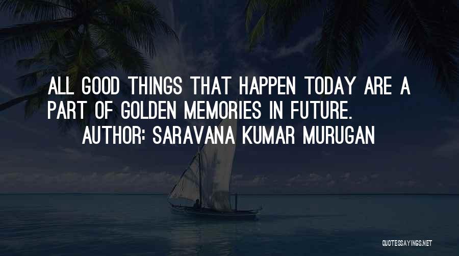 Murugan Quotes By Saravana Kumar Murugan