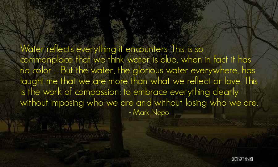 Murugan Song Quotes By Mark Nepo Murugan Song Quotes By Mark Nepo