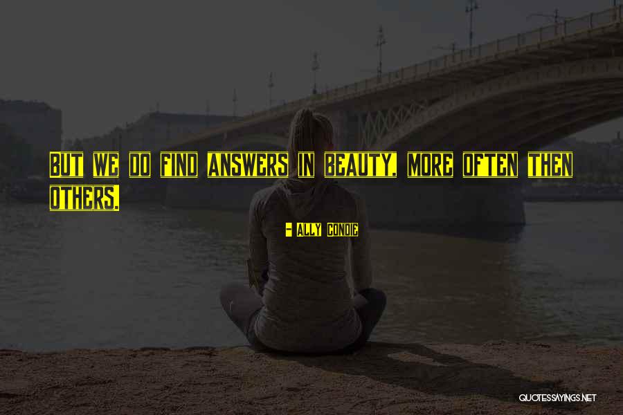Murungiin Quotes By Ally Condie Murungiin Quotes By Ally Condie