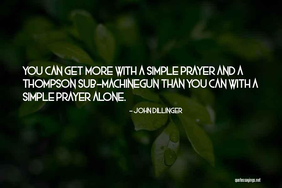 Murutraktor Quotes By John Dillinger Murutraktor Quotes By John Dillinger