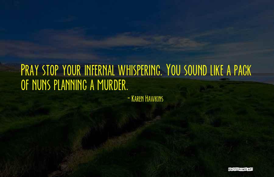 Murzynskie Dziecko Quotes By Karen Hawkins Murzynskie Dziecko Quotes By Karen Hawkins
