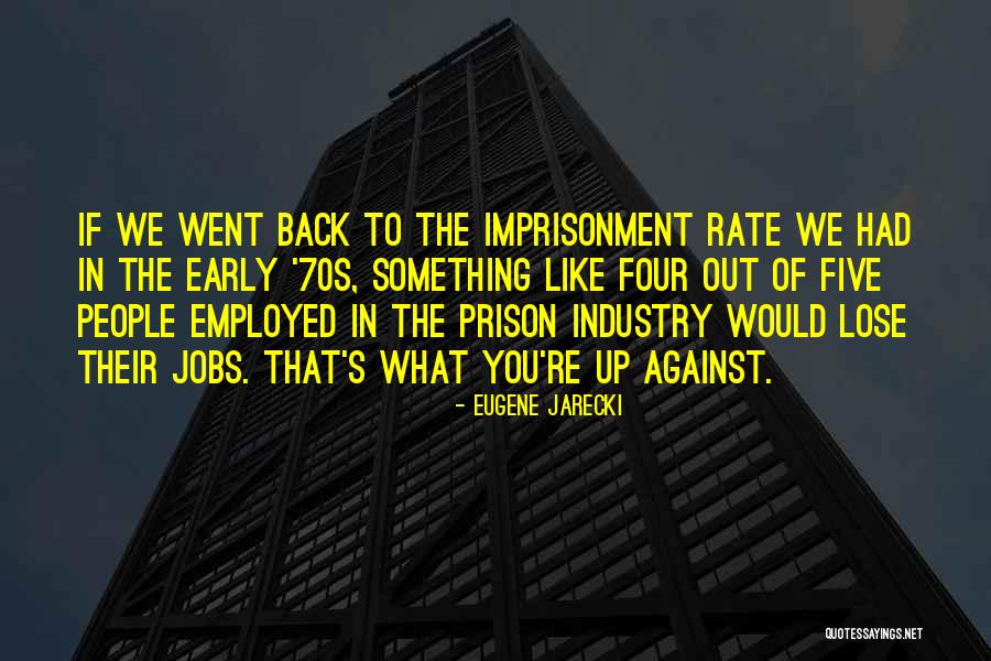 Mus Known Quotes By Eugene Jarecki Mus Known Quotes By Eugene Jarecki