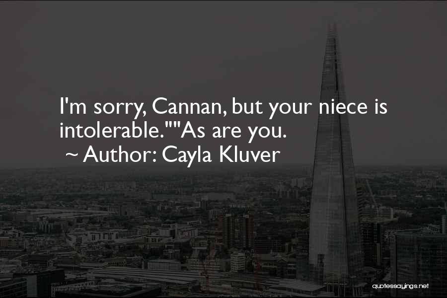 Musa Al Kadhim Quotes By Cayla Kluver