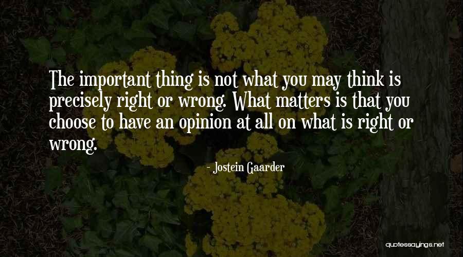 Musabaqah Quotes By Jostein Gaarder Musabaqah Quotes By Jostein Gaarder