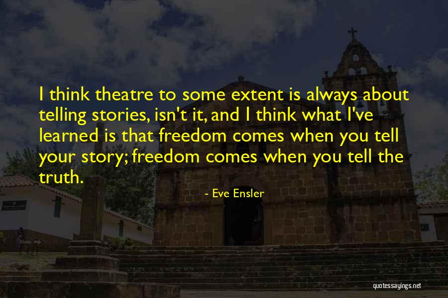 Musacchio Montanari Quotes By Eve Ensler Musacchio Montanari Quotes By Eve Ensler