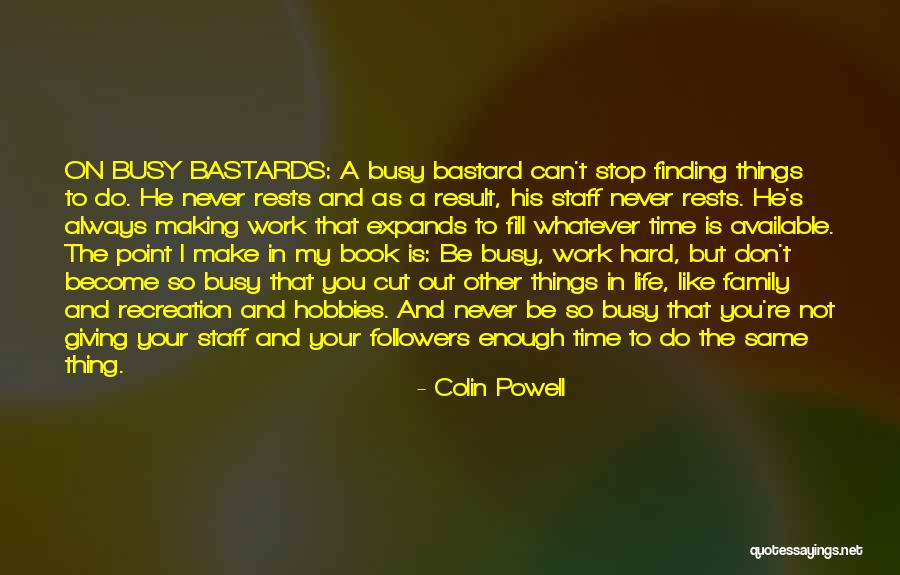 Musafir Quotes By Colin Powell Musafir Quotes By Colin Powell