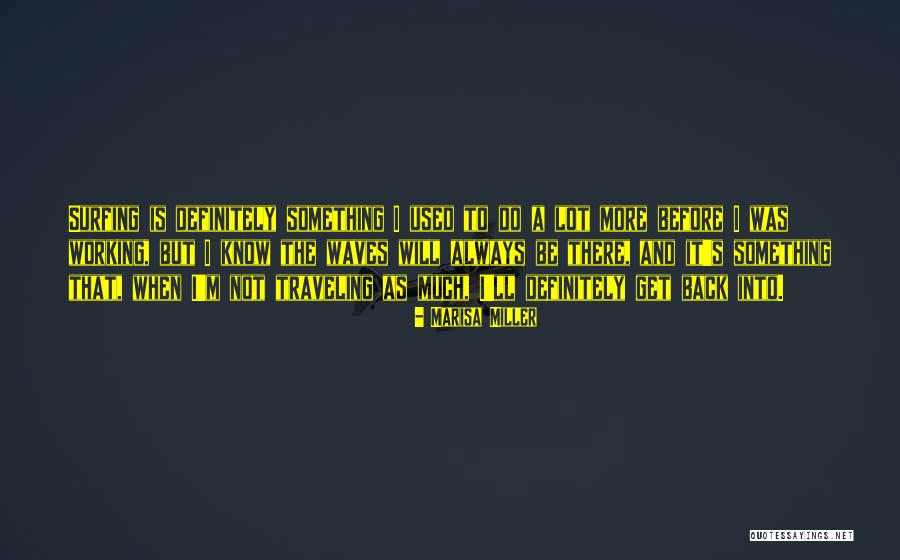 Musandam Quotes By Marisa Miller Musandam Quotes By Marisa Miller