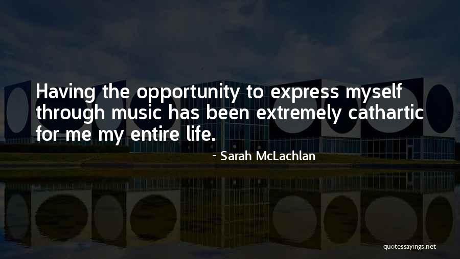 Musaraas Quotes By Sarah McLachlan Musaraas Quotes By Sarah McLachlan
