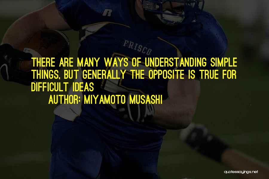 Musashi Miyamoto Quotes By Miyamoto Musashi