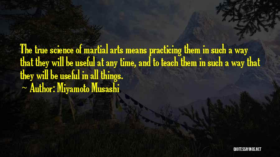 Musashi Miyamoto Quotes By Miyamoto Musashi