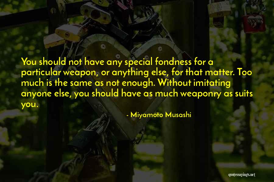 Musashi Quotes By Miyamoto Musashi Musashi Quotes By Miyamoto Musashi