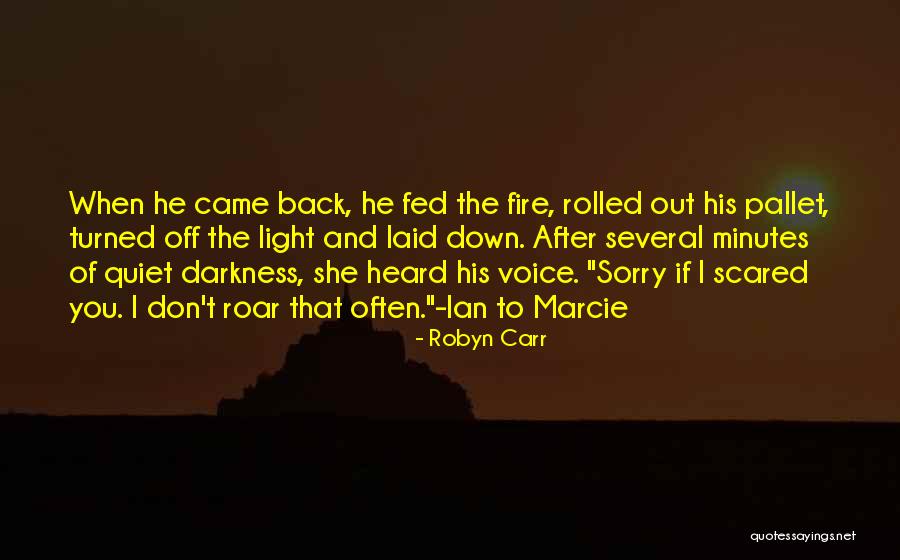 Muscala Sixers Quotes By Robyn Carr Muscala Sixers Quotes By Robyn Carr