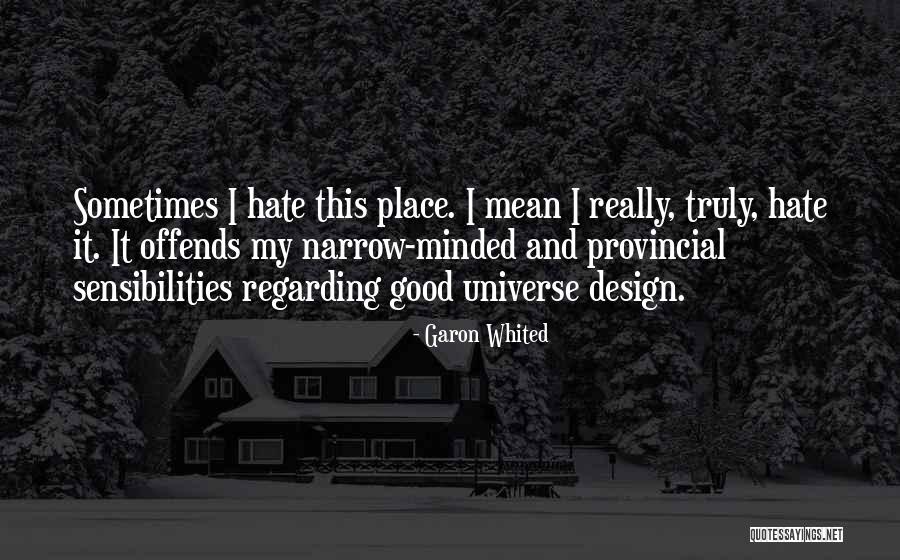 Muscio Kaplan Quotes By Garon Whited Muscio Kaplan Quotes By Garon Whited