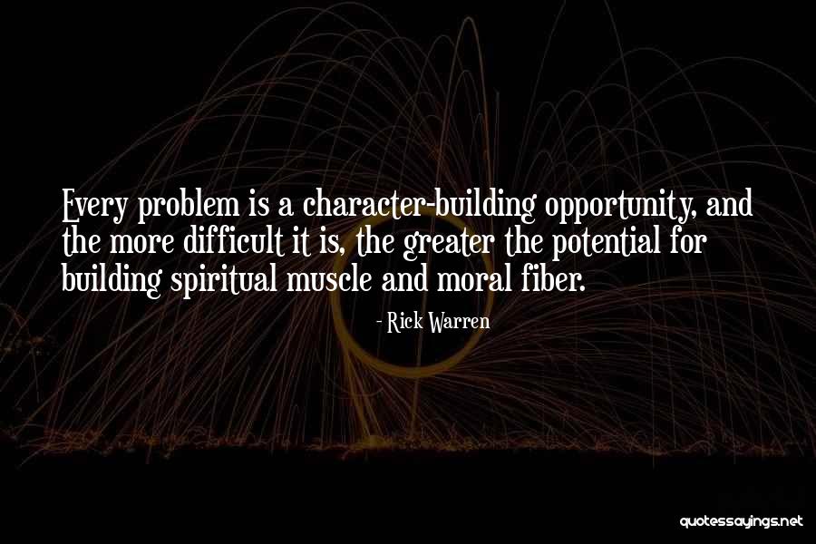 Muscle Fiber Quotes By Rick Warren Muscle Fiber Quotes By Rick Warren