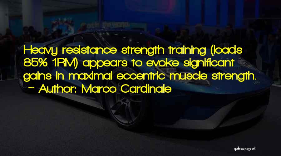 Muscle Gains Quotes By Marco Cardinale