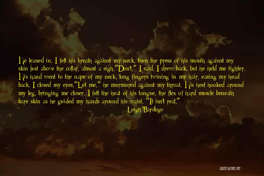 Muscle Head Quotes By Leigh Bardugo