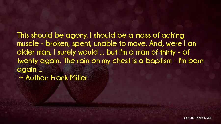 Muscle Man Quotes By Frank Miller