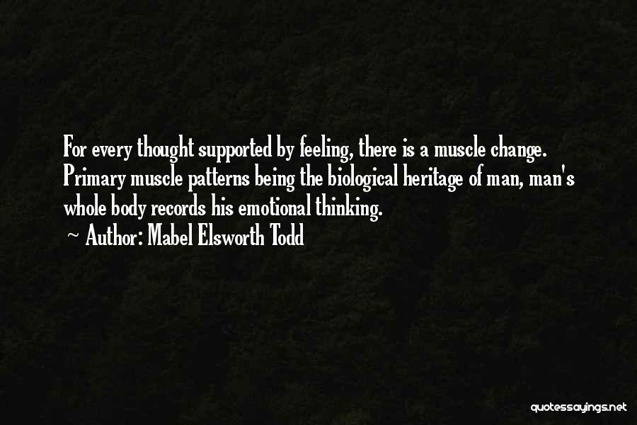Muscle Man Quotes By Mabel Elsworth Todd