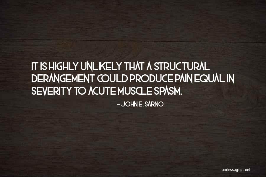 Muscle Pain Quotes By John E. Sarno Muscle Pain Quotes By John E. Sarno
