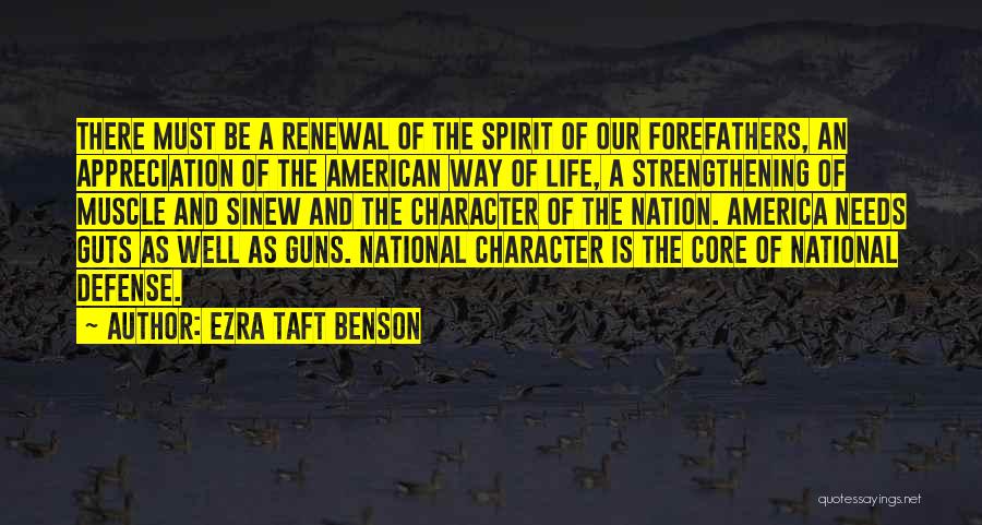 Muscle Quotes By Ezra Taft Benson