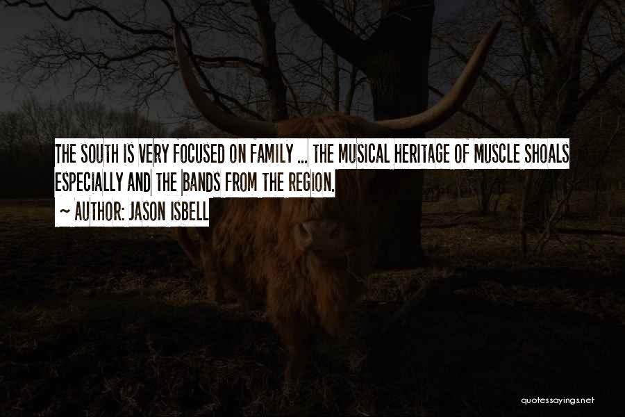Muscle Shoals Quotes By Jason Isbell