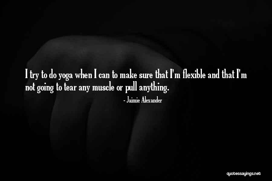 Muscle To Quotes By Jaimie Alexander Muscle To Quotes By Jaimie Alexander
