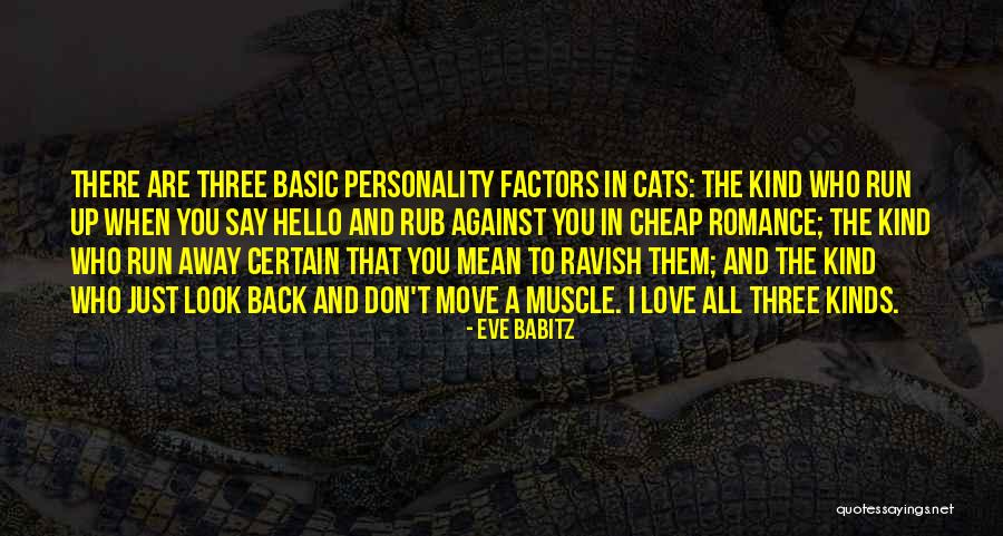 Muscle When Running Quotes By Eve Babitz Muscle When Running Quotes By Eve Babitz