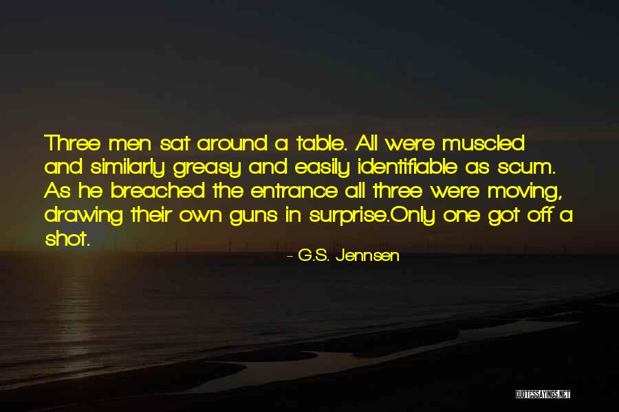 Muscled Quotes By G.S. Jennsen Muscled Quotes By G.S. Jennsen