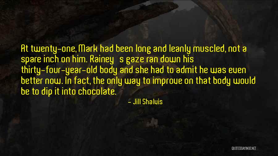 Muscled Quotes By Jill Shalvis Muscled Quotes By Jill Shalvis