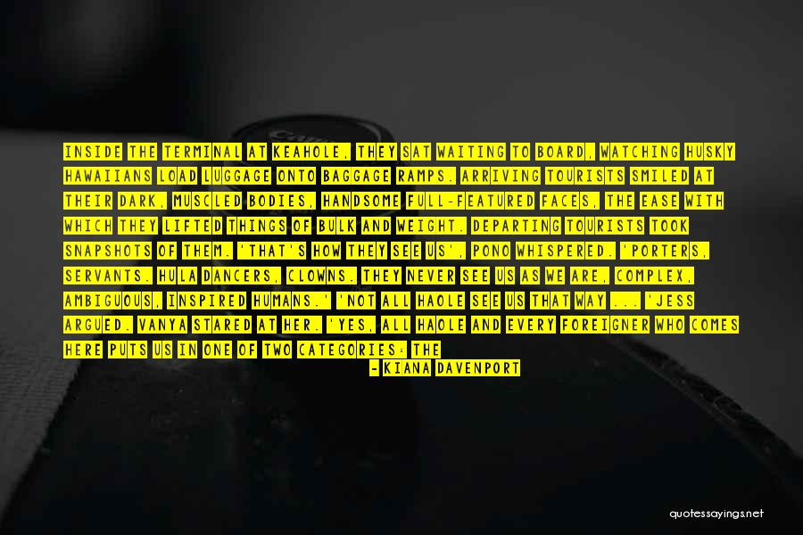 Muscled Quotes By Kiana Davenport Muscled Quotes By Kiana Davenport
