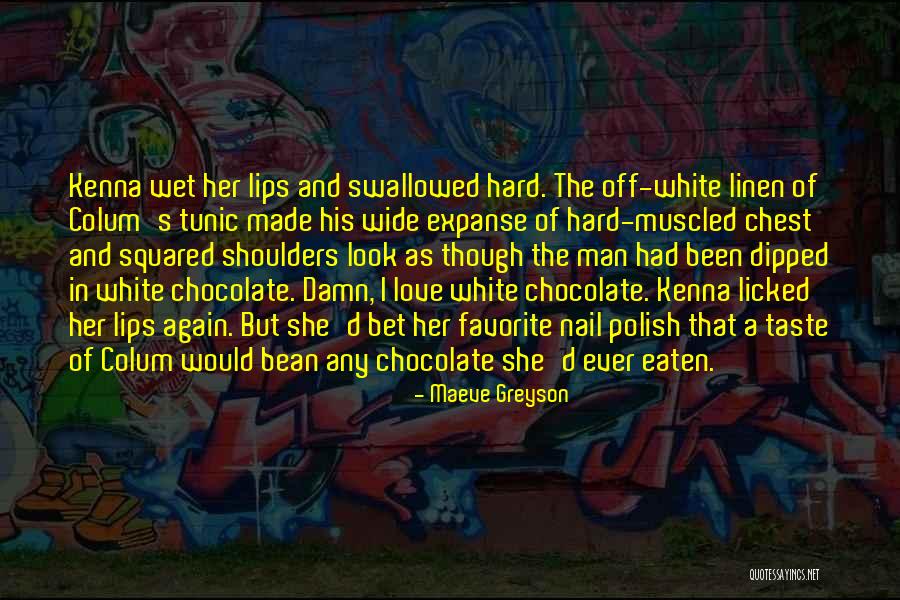 Muscled Quotes By Maeve Greyson Muscled Quotes By Maeve Greyson