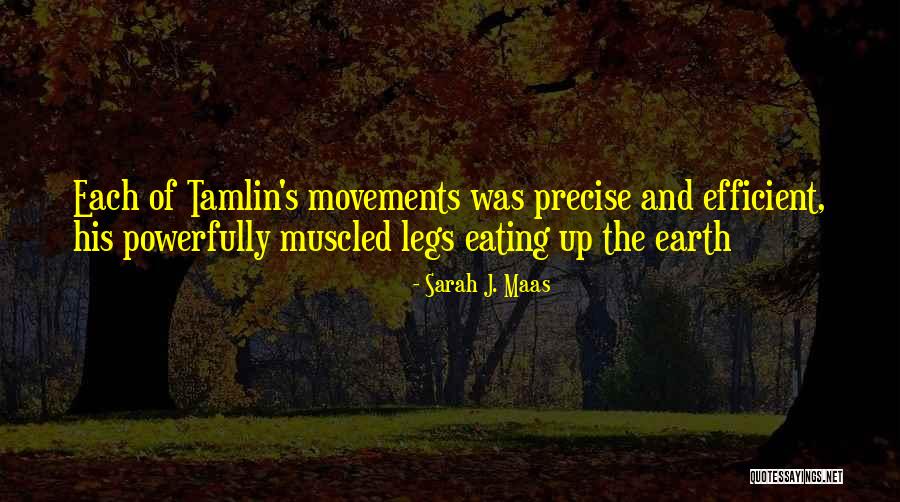 Muscled Quotes By Sarah J. Maas Muscled Quotes By Sarah J. Maas