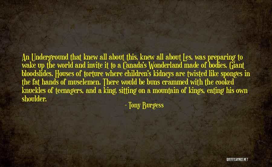 Musclemen Quotes By Tony Burgess Musclemen Quotes By Tony Burgess