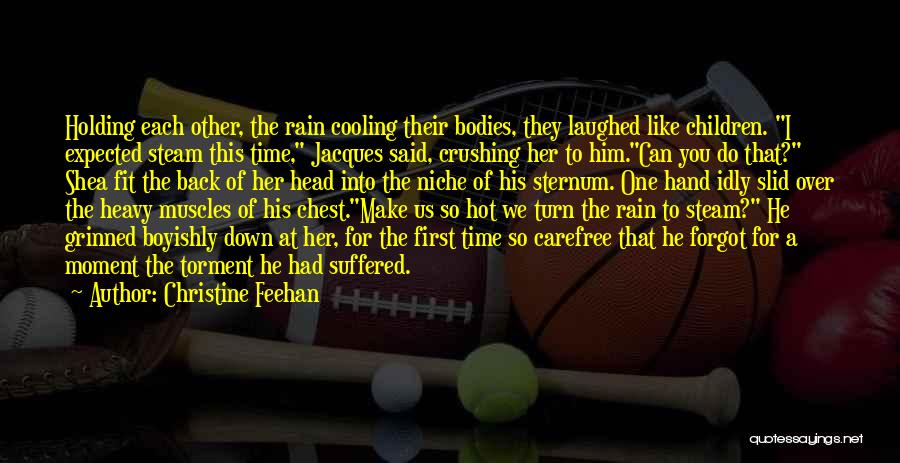 Muscles Quotes By Christine Feehan