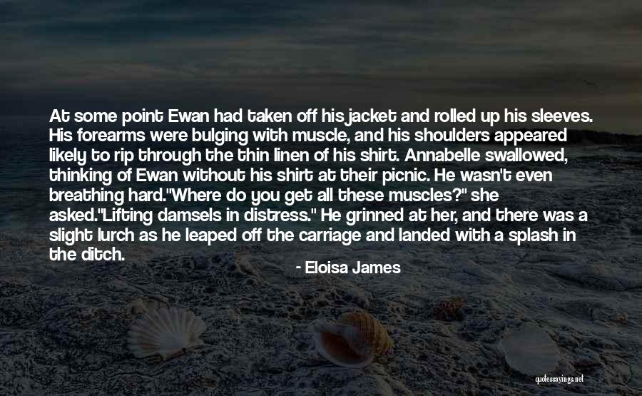 Muscles Quotes By Eloisa James