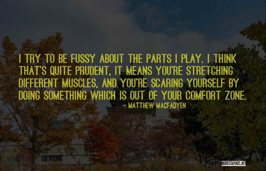Muscles Quotes By Matthew Macfadyen Muscles Quotes By Matthew Macfadyen