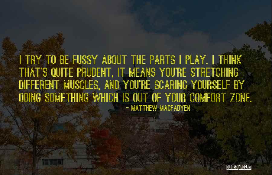 Muscles Quotes By Matthew Macfadyen