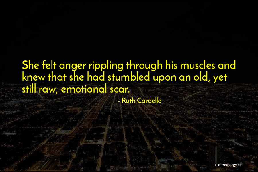 Muscles Quotes By Ruth Cardello