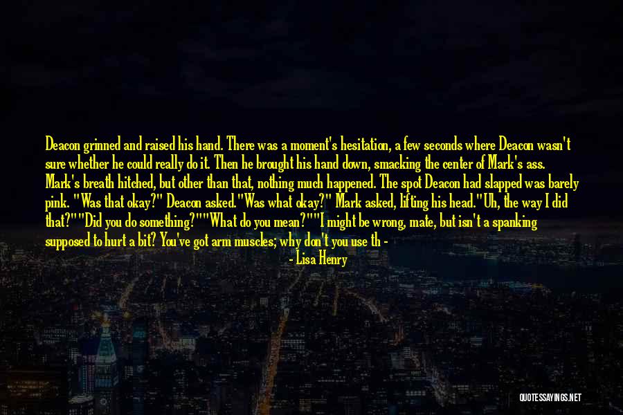 Muscles The Arm Quotes By Lisa Henry Muscles The Arm Quotes By Lisa Henry