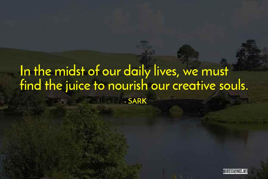 Musclewellness Quotes By SARK Musclewellness Quotes By SARK